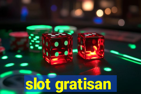 slot gratisan