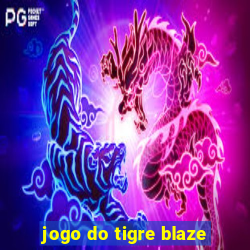 jogo do tigre blaze