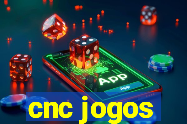 cnc jogos