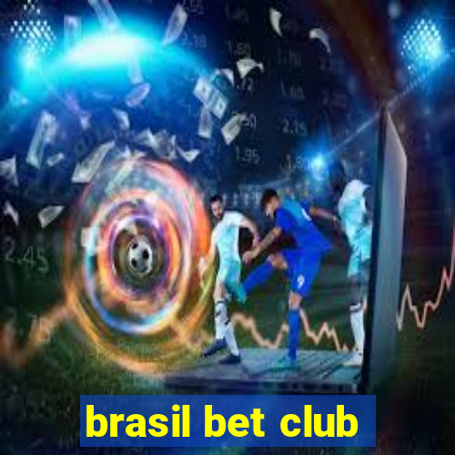 brasil bet club