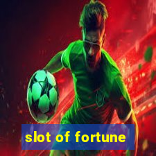 slot of fortune