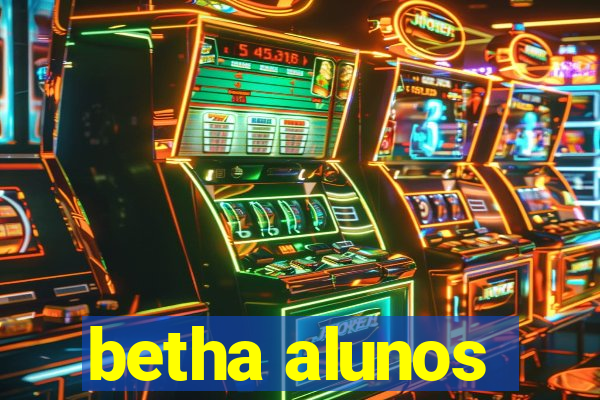 betha alunos