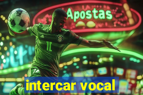 intercar vocal