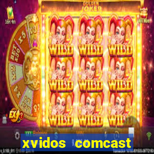 xvidos comcast xfinity customer service