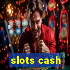 slots cash