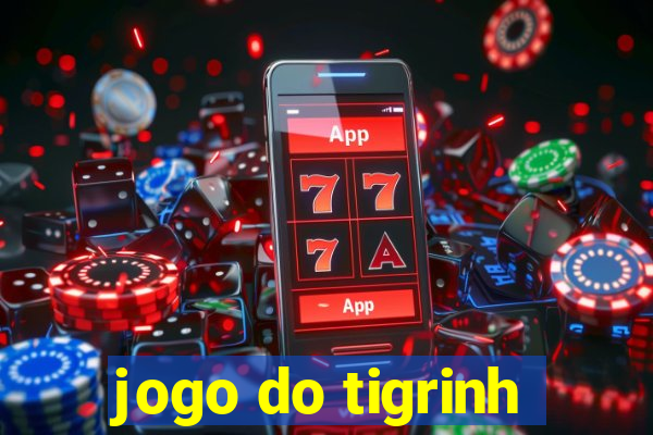 jogo do tigrinh