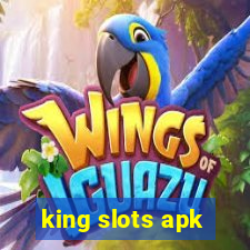 king slots apk