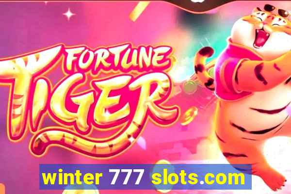 winter 777 slots.com