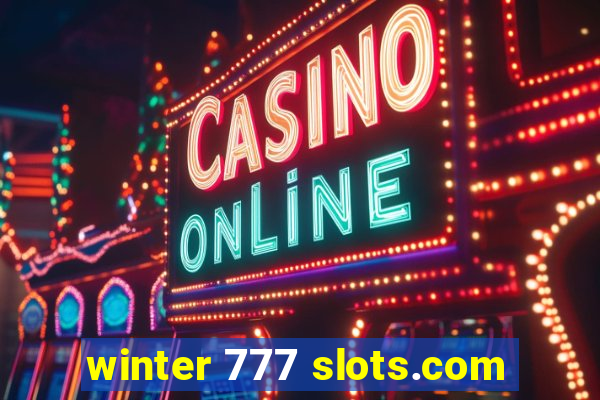 winter 777 slots.com