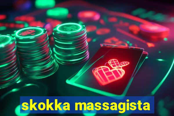 skokka massagista