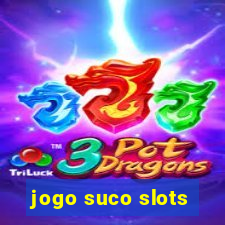 jogo suco slots