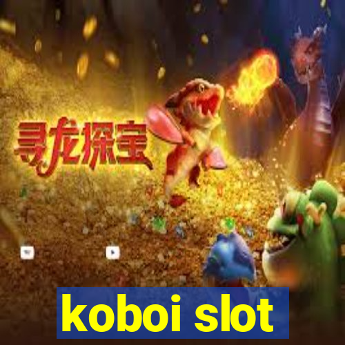 koboi slot