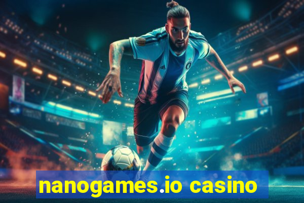 nanogames.io casino