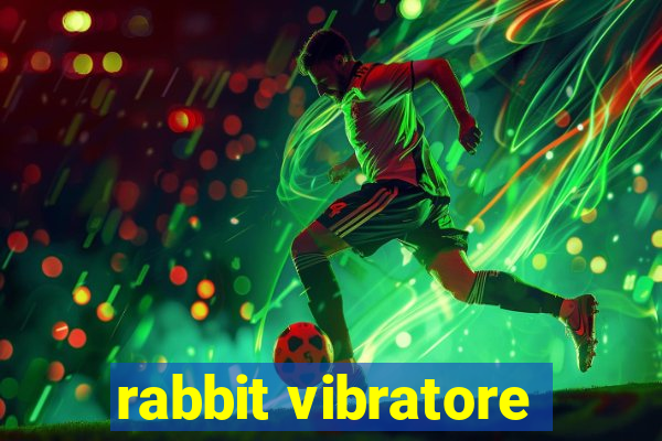 rabbit vibratore