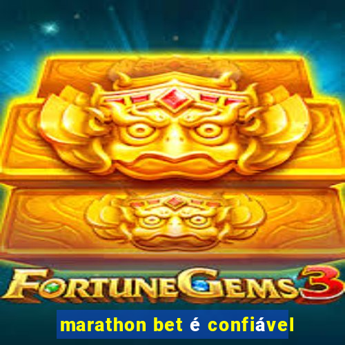 marathon bet é confiável