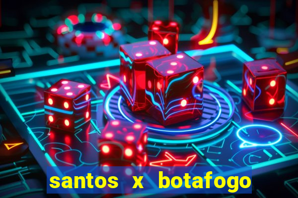 santos x botafogo sp palpites