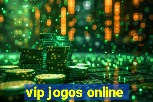 vip jogos online