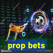 prop bets