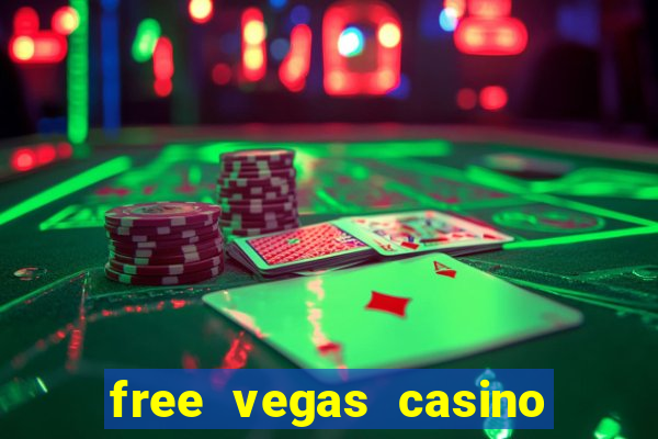 free vegas casino slots games