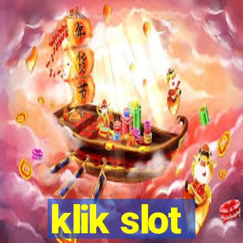 klik slot