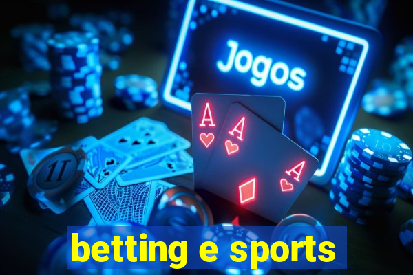 betting e sports