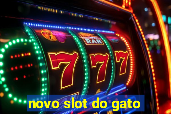 novo slot do gato