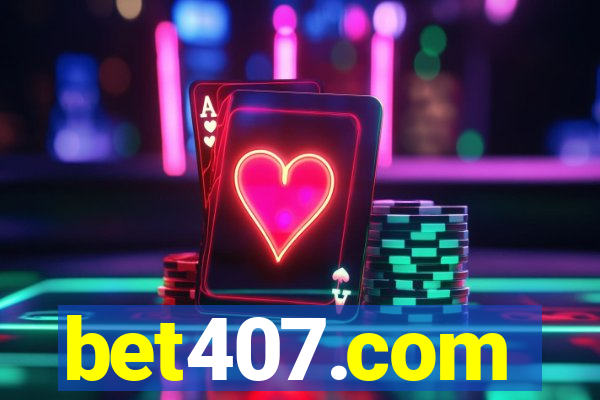 bet407.com