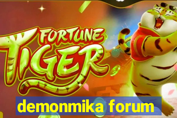 demonmika forum