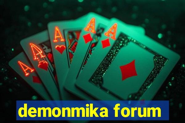 demonmika forum