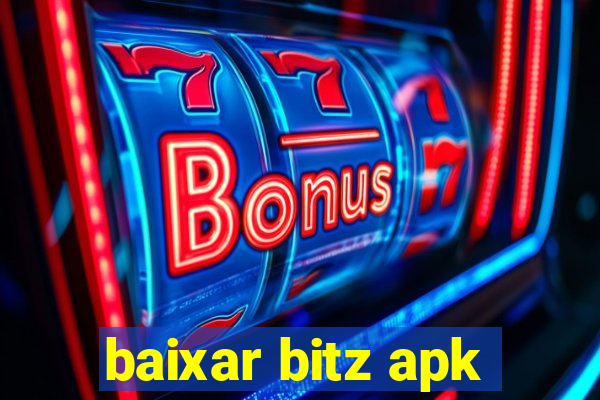 baixar bitz apk