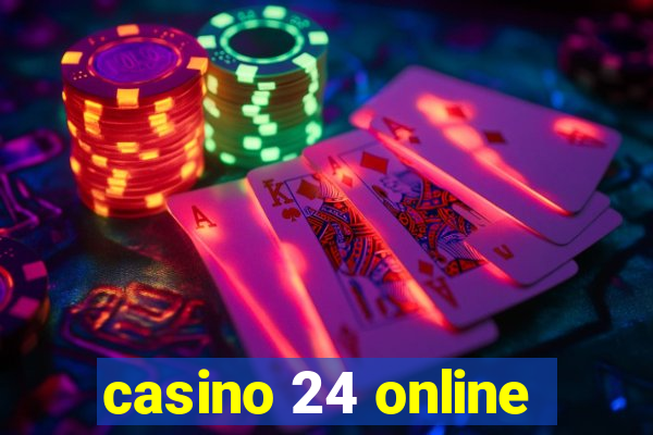 casino 24 online