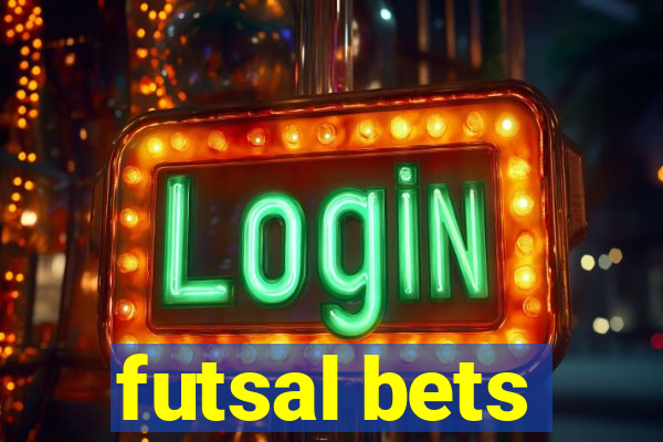 futsal bets