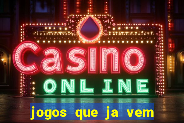 jogos que ja vem com bonus