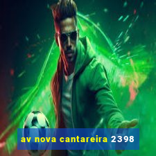 av nova cantareira 2398