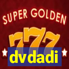 dvdadi