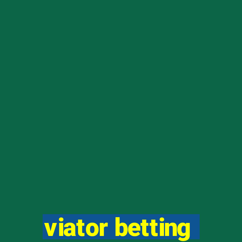 viator betting