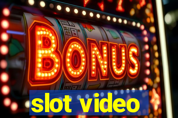 slot video