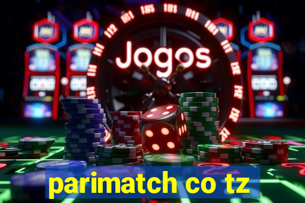 parimatch co tz