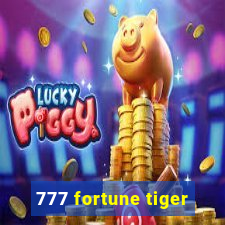 777 fortune tiger