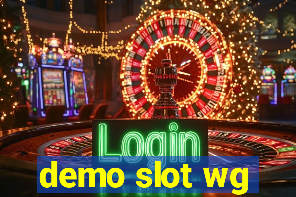 demo slot wg