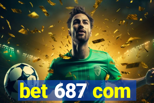 bet 687 com