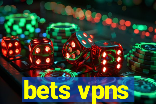 bets vpns