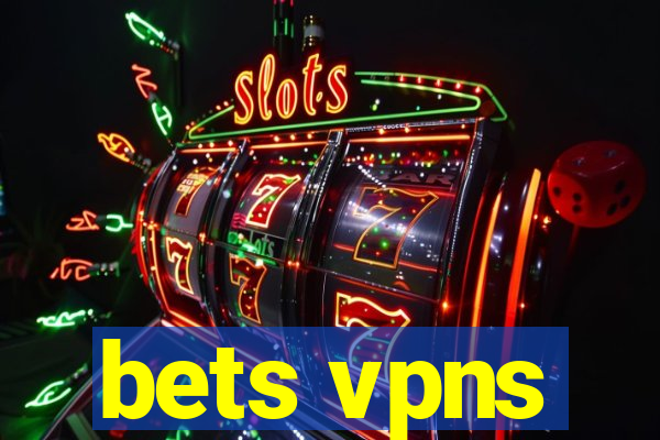 bets vpns