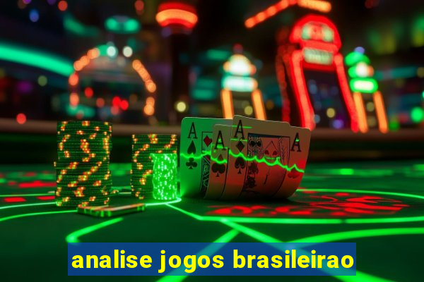 analise jogos brasileirao