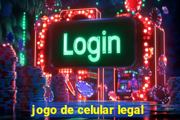 jogo de celular legal