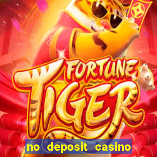 no deposit casino bonuses codes