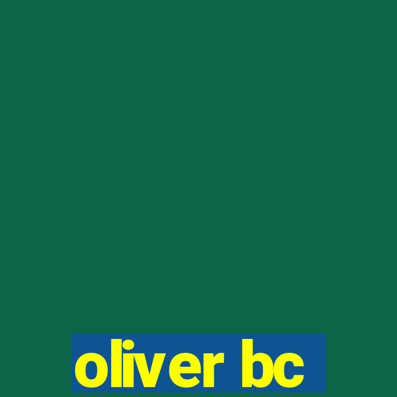 oliver bc