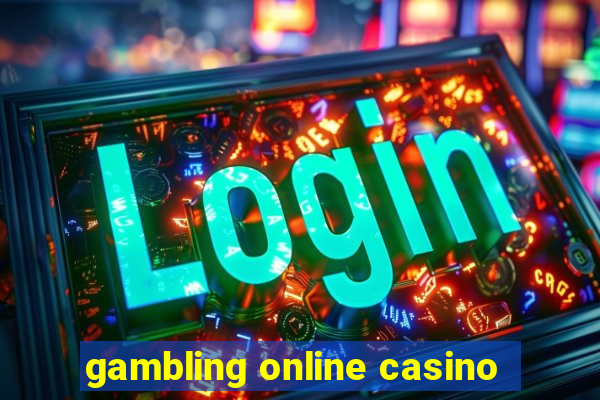 gambling online casino