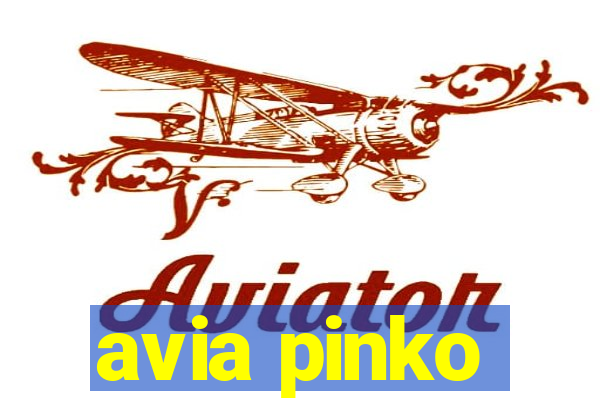 avia pinko