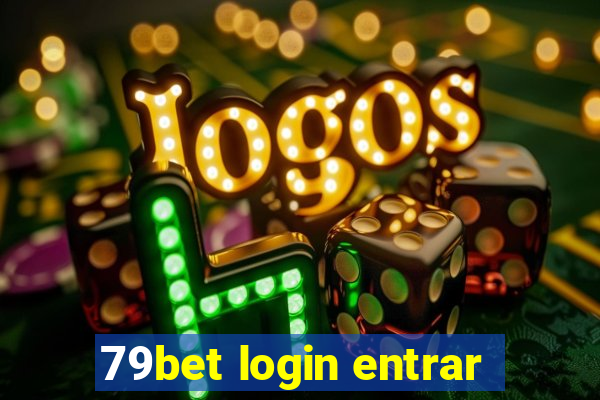 79bet login entrar